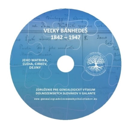 Veľký Bánhedeš 1842 - 1947 / jeho matrika, ľudia, cirkev, dejiny Veľký Bánhedeš 1842 - 1947 / jeho matrika, ľudia, cirkev, dejiny